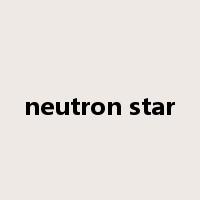 neutron star是什么意思