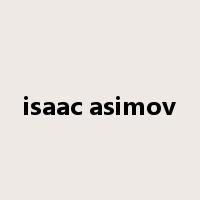 isaac asimov是什么意思