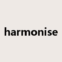 harmonise是什么意思