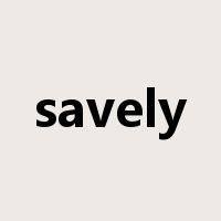 savely是什么意思