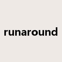 runaround是什么意思