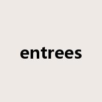 entrees是什么意思