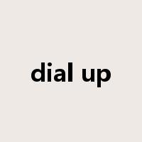 dial up是什么意思