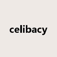 celibacy是什么意思