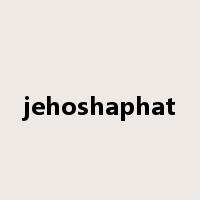jehoshaphat是什么意思