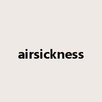airsickness是什么意思