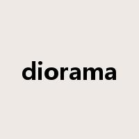 diorama是什么意思