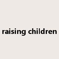 raising children是什么意思