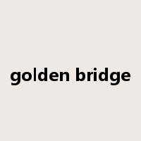 golden bridge是什么意思