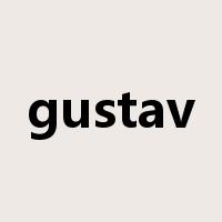 gustav是什么意思