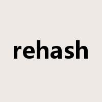 rehash是什么意思