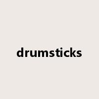 drumsticks是什么意思