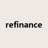 refinance是什么意思
