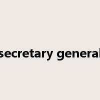 secretary general是什么意思