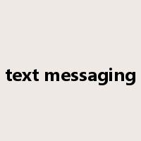 text messaging是什么意思