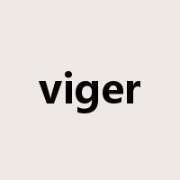 viger是什么意思