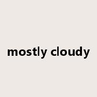 mostly cloudy是什么意思