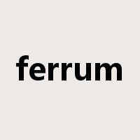 ferrum是什么意思