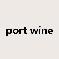 port wine是什么意思