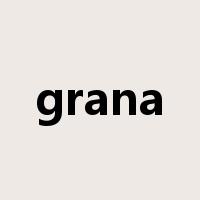 grana是什么意思