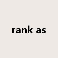 rank as是什么意思