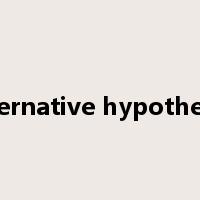 alternative hypothesis是什么意思