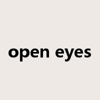 open eyes是什么意思