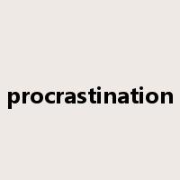 procrastination是什么意思