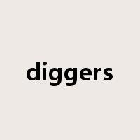 diggers是什么意思