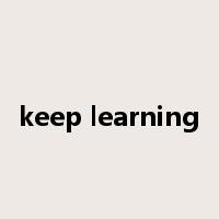keep learning是什么意思