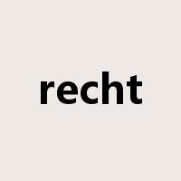 recht是什么意思