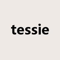 tessie是什么意思