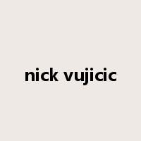 nick vujicic是什么意思