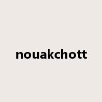 nouakchott是什么意思