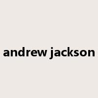 andrew jackson是什么意思