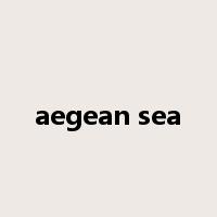 aegean sea是什么意思