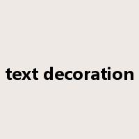 text decoration是什么意思