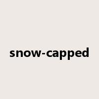 snow-capped是什么意思