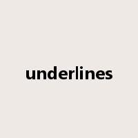 underlines是什么意思