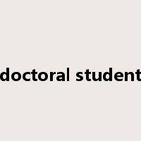 doctoral student是什么意思