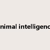 animal intelligence是什么意思