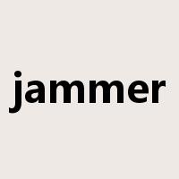 jammer是什么意思