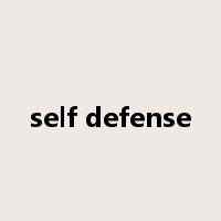 self defense是什么意思