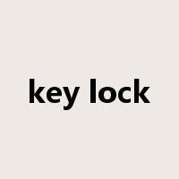 key lock是什么意思