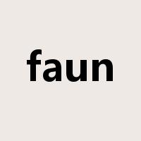 faun是什么意思