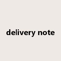 delivery note是什么意思