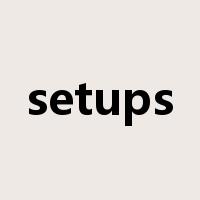 setups是什么意思