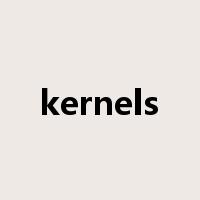 kernels是什么意思