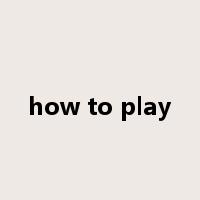 how to play是什么意思
