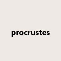 procrustes是什么意思